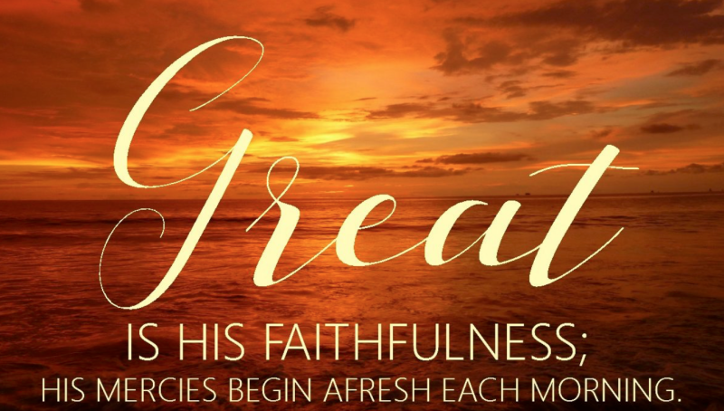 Great is thy Faithfulness 